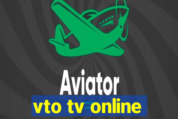 vto tv online
